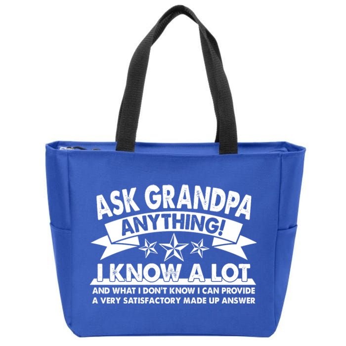 Funny Ask Grandpa Anything I Know A Lot Zip Tote Bag