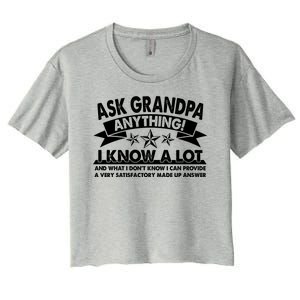 Funny Ask Grandpa Anything I Know A Lot Women's Crop Top Tee