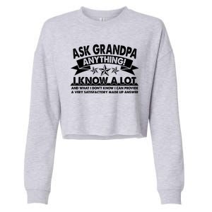 Funny Ask Grandpa Anything I Know A Lot Cropped Pullover Crew