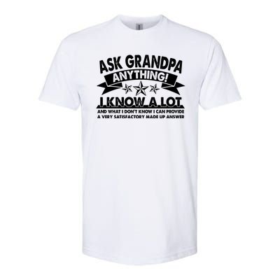 Funny Ask Grandpa Anything I Know A Lot Softstyle® CVC T-Shirt