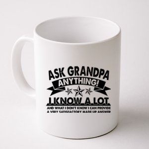 Funny Ask Grandpa Anything I Know A Lot Coffee Mug