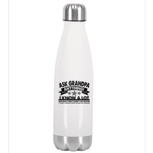 Funny Ask Grandpa Anything I Know A Lot Stainless Steel Insulated Water Bottle