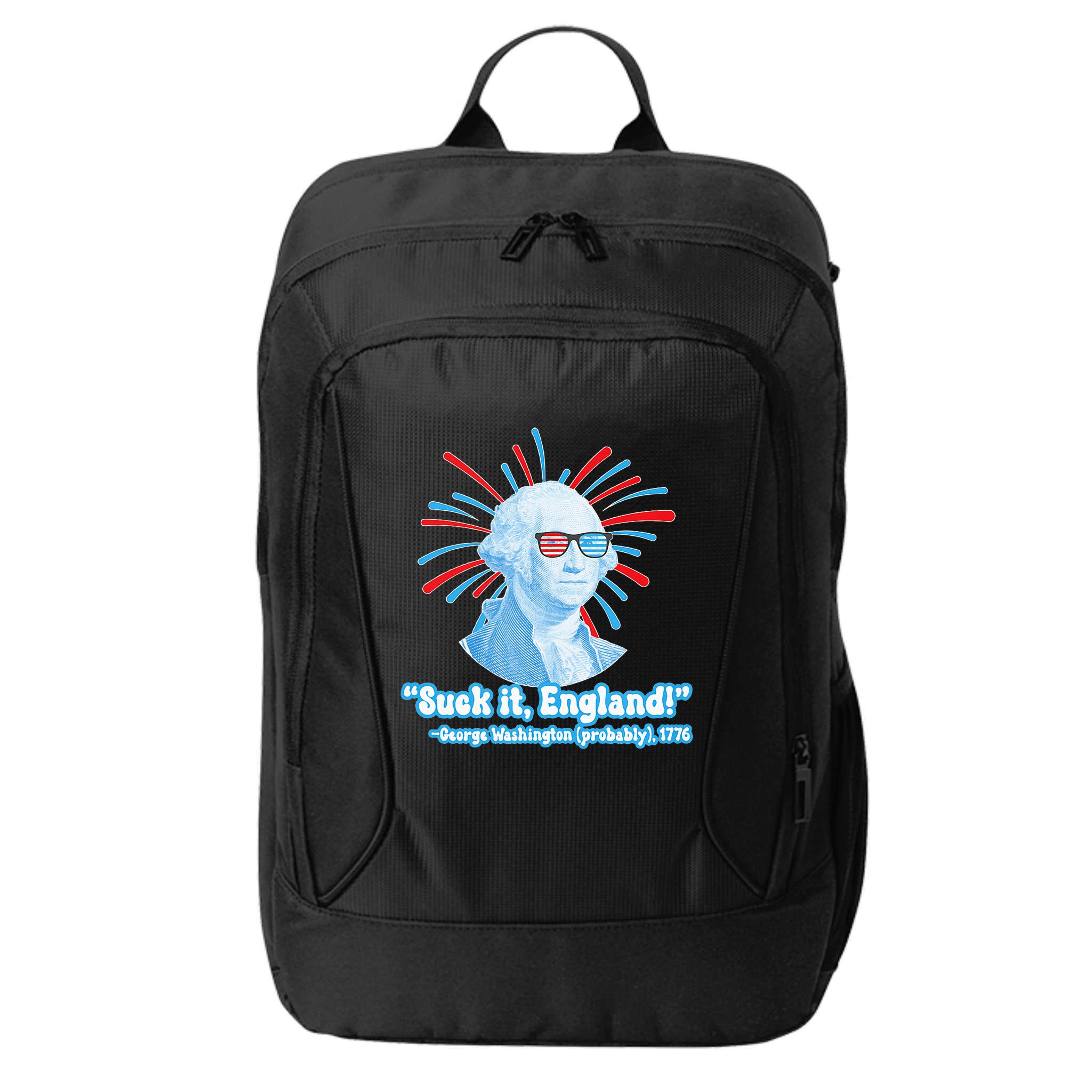 Funny American Gift Suck It England George Washington City Backpack