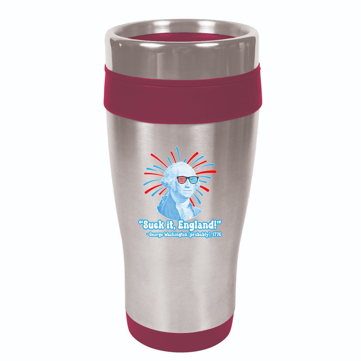 Funny American Gift Suck It England George Washington 16oz Travel Tumbler