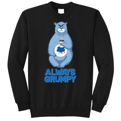 Funny Always Gumpy Bear Sweatshirt