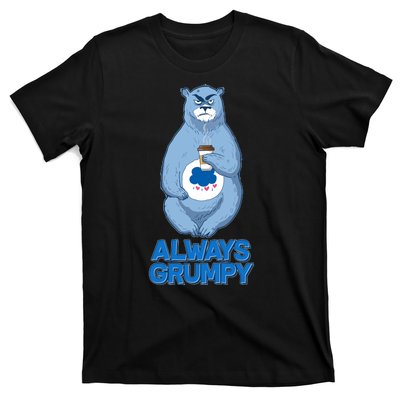 Funny Always Gumpy Bear T-Shirt