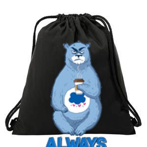 Funny Always Gumpy Bear Drawstring Bag