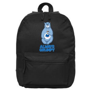 Funny Always Gumpy Bear 16 in Basic Backpack