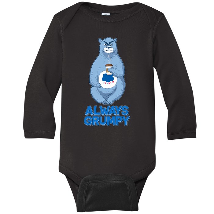 Funny Always Gumpy Bear Baby Long Sleeve Bodysuit