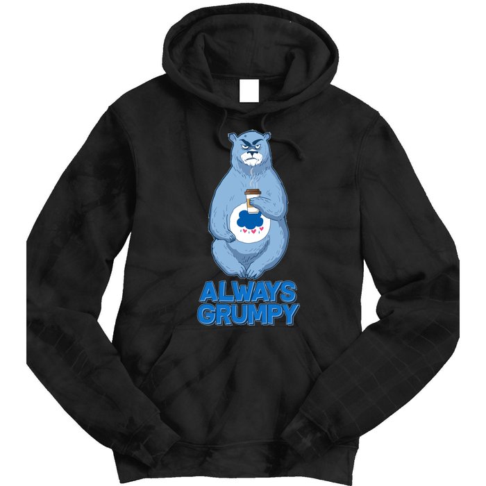 Funny Always Gumpy Bear Tie Dye Hoodie