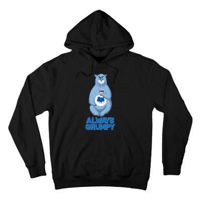 Funny Always Gumpy Bear Tall Hoodie