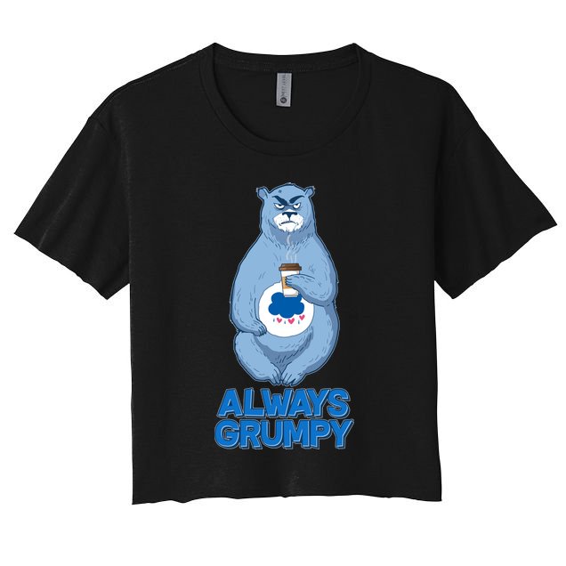 Funny Always Gumpy Bear Crop Top