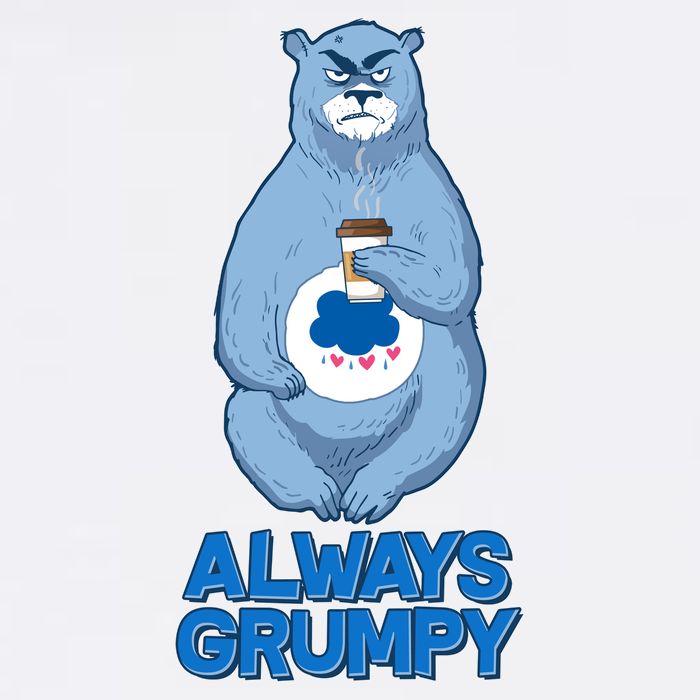 Funny Always Gumpy Bear Garment-Dyed Sweatshirt