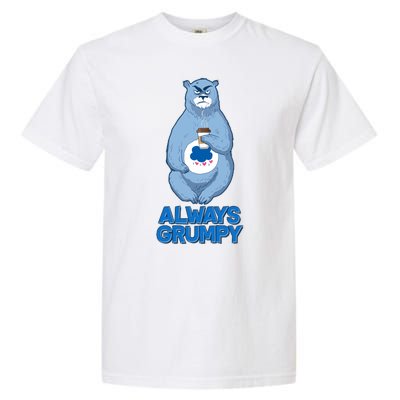 Funny Always Gumpy Bear Garment-Dyed Heavyweight T-Shirt