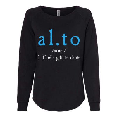 Funny Alto Gods Gift To Choir Womens California Wash Sweatshirt