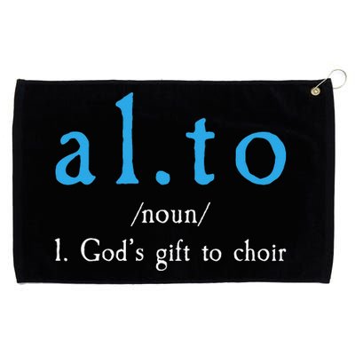 Funny Alto Gods Gift To Choir Grommeted Golf Towel