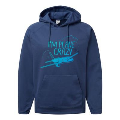 Funny Airplane Gift For Plane Lovers Plane Crazy Cute Gift Performance Fleece Hoodie