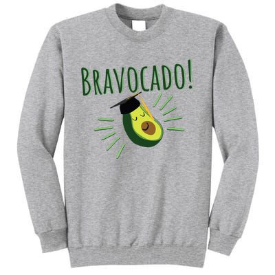 Funny Avocado Graduation Gift Bravocado Bravo Cado Cute Tall Sweatshirt