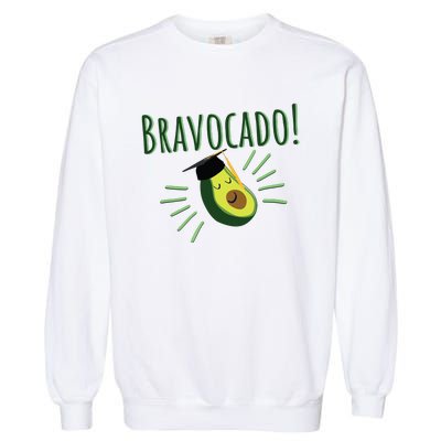 Funny Avocado Graduation Gift Bravocado Bravo Cado Cute Garment-Dyed Sweatshirt