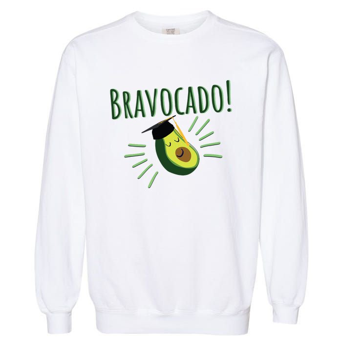 Funny Avocado Graduation Gift Bravocado Bravo Cado Cute Garment-Dyed Sweatshirt