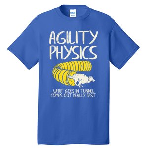 Funny Agility Gift For A Dog Trainer Or Dog Handler Gift Tall T-Shirt