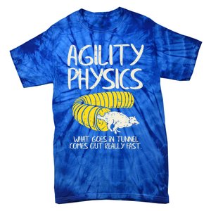 Funny Agility Gift For A Dog Trainer Or Dog Handler Gift Tie-Dye T-Shirt