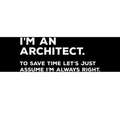 Funny Architect Gift for Architects Bumper Sticker