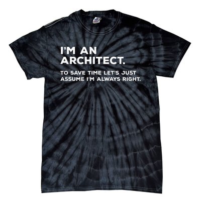 Funny Architect Gift for Architects Tie-Dye T-Shirt