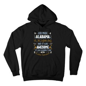 Funny Alabama God Made Alabama In The Eighth Day Alabaman Hoodie