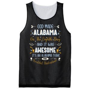 Funny Alabama God Made Alabama In The Eighth Day Alabaman Mesh Reversible Basketball Jersey Tank