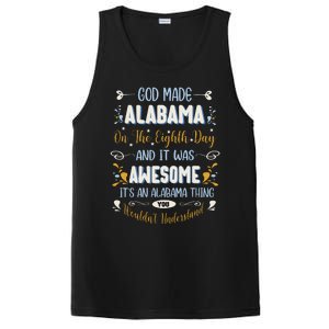 Funny Alabama God Made Alabama In The Eighth Day Alabaman PosiCharge Competitor Tank