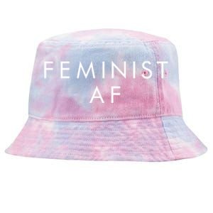 Feminist Af Gift Feminist Gift Tie-Dyed Bucket Hat