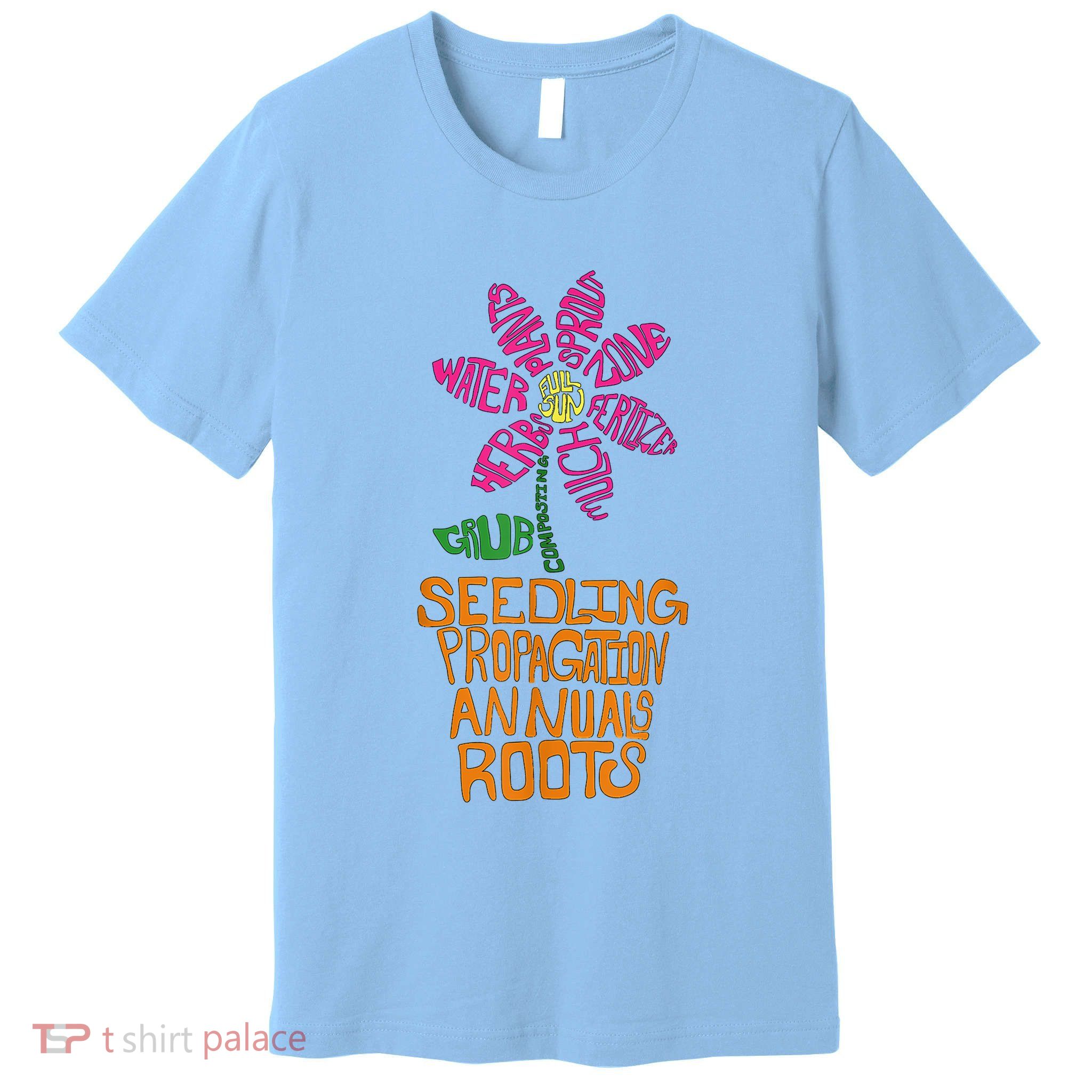 Flower And Garden Pot Words Design For Gardeners Garden Premium T-Shirt