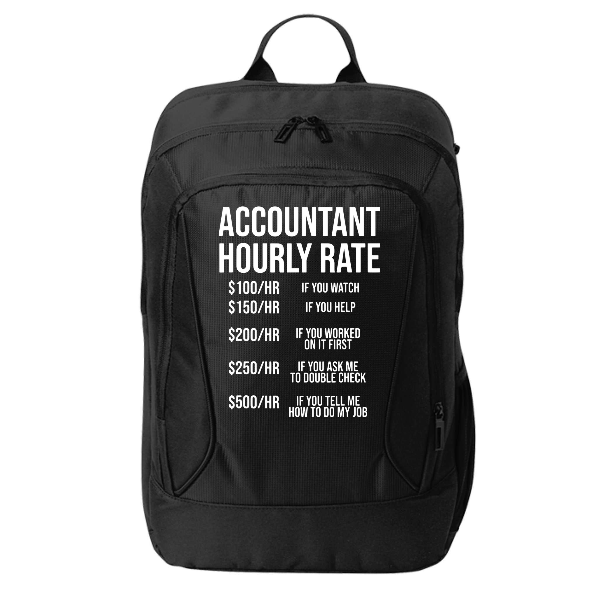 Funny Accountant Hourly Rate Accounting CPA Humor City Backpack