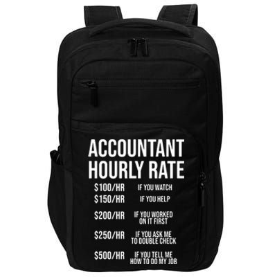 Funny Accountant Hourly Rate Accounting CPA Humor Impact Tech Backpack