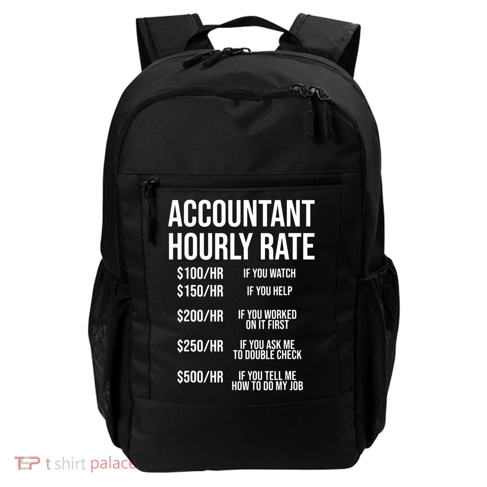Funny Accountant Hourly Rate Accounting CPA Humor Daily Commute Backpack
