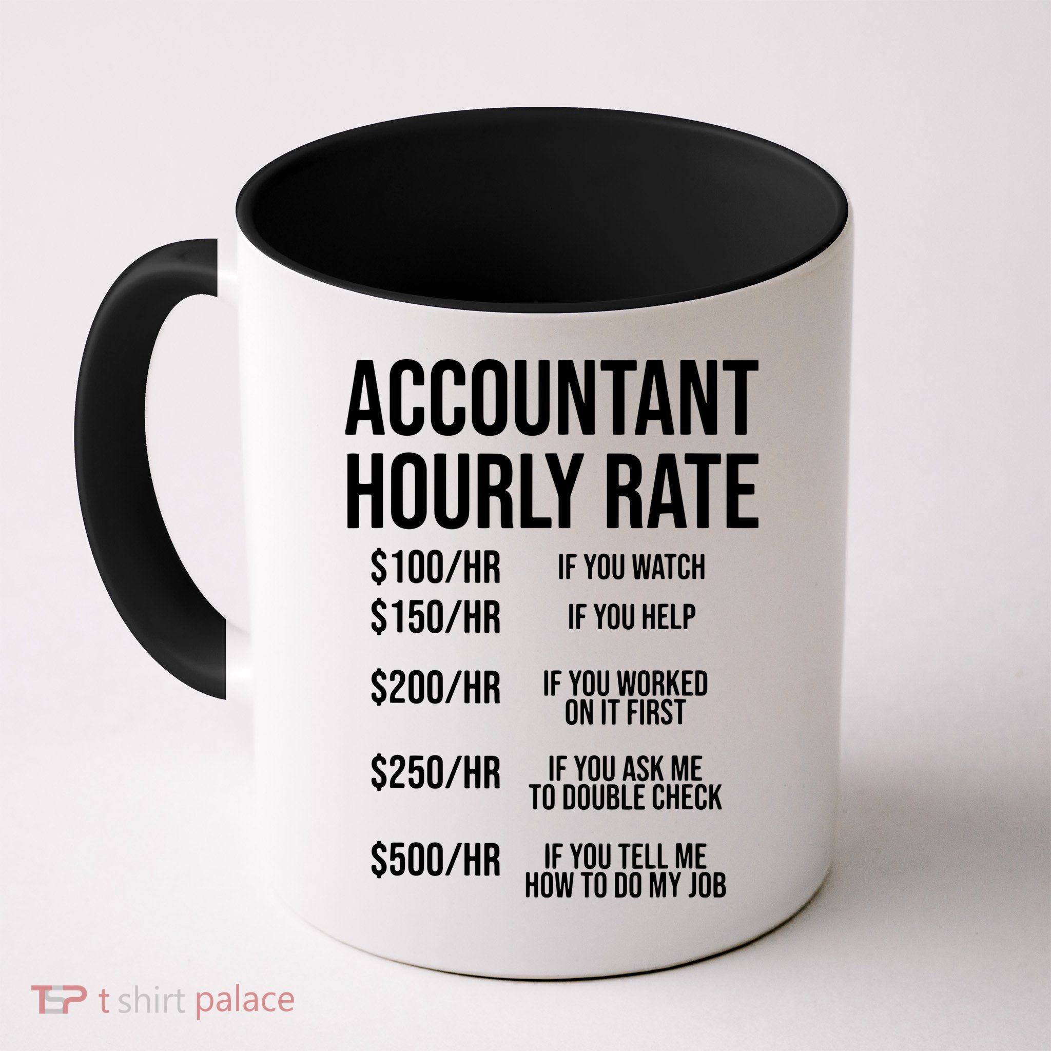 Funny Accountant Hourly Rate Accounting CPA Humor Coffee Mug