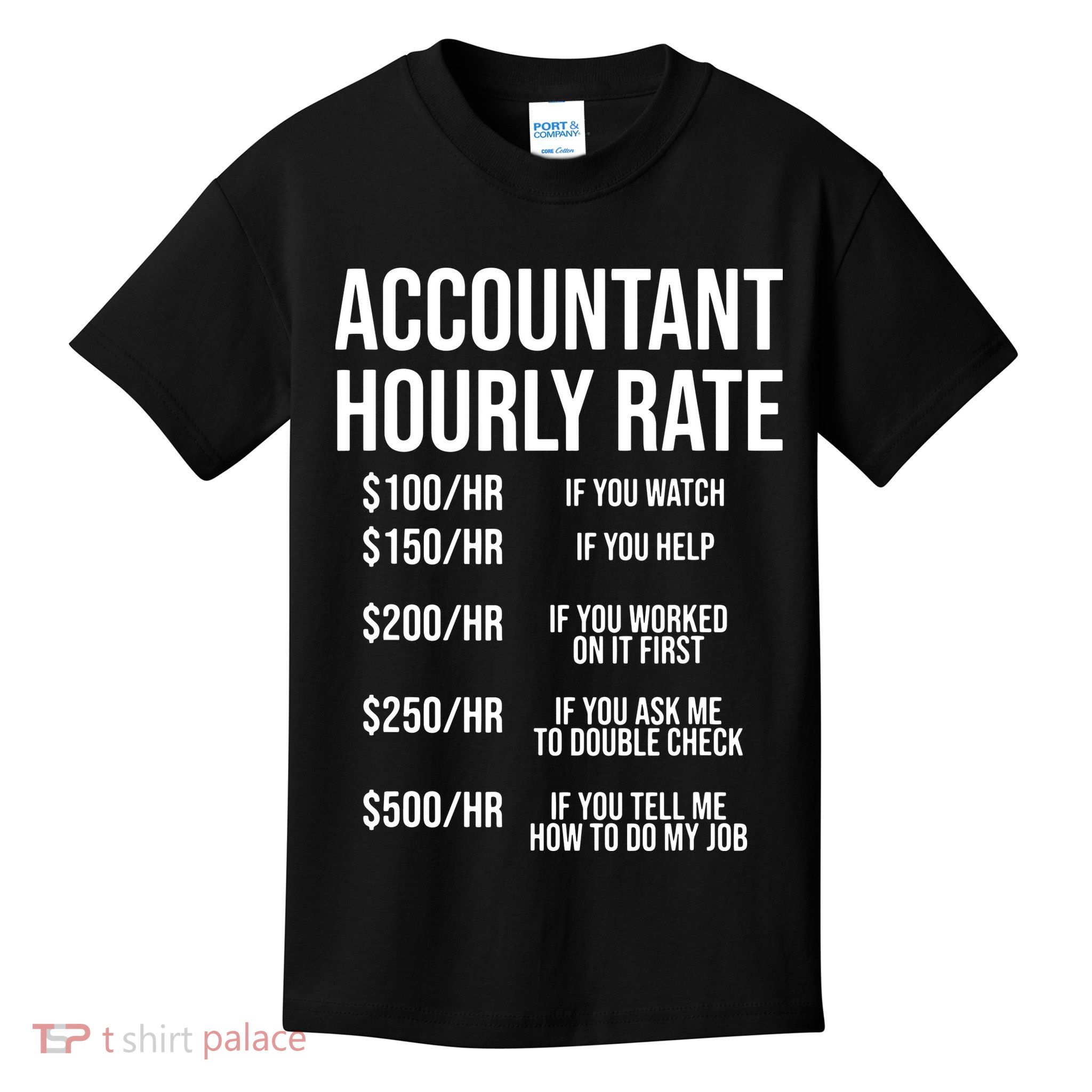 Funny Accountant Hourly Rate Accounting CPA Humor Kids T-Shirt