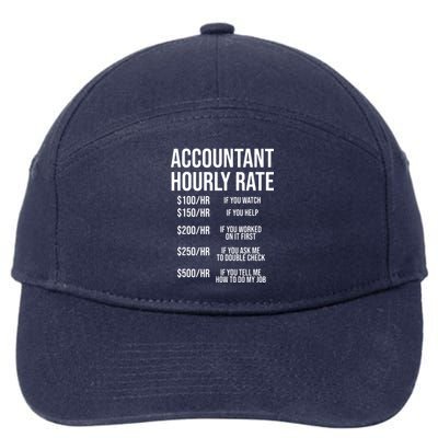 Funny Accountant Hourly Rate Accounting CPA Humor 7-Panel Snapback Hat