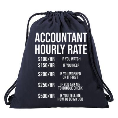 Funny Accountant Hourly Rate Accounting CPA Humor Drawstring Bag