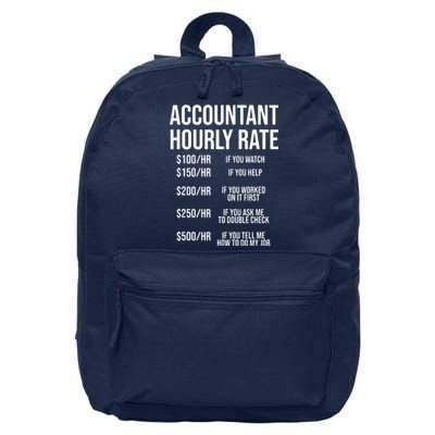 Funny Accountant Hourly Rate Accounting CPA Humor 16 in Basic Backpack