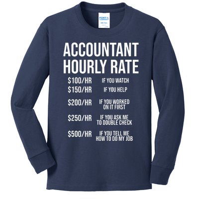 Funny Accountant Hourly Rate Accounting CPA Humor Kids Long Sleeve Shirt