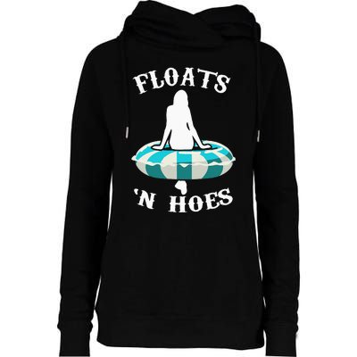 Floats And Hoes Funny Summer Vacation Float Trip Tubing Womens Funnel Neck Pullover Hood