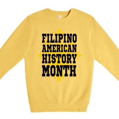 Filipino American History Month Premium Crewneck Sweatshirt