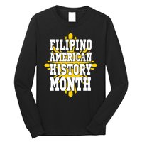 Filipino American History Month Long Sleeve Shirt