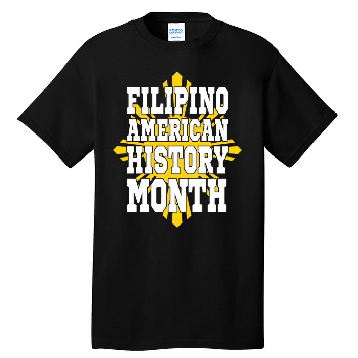 Filipino American History Month Tall T-Shirt