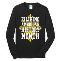 Filipino American History Month Tall Long Sleeve T-Shirt