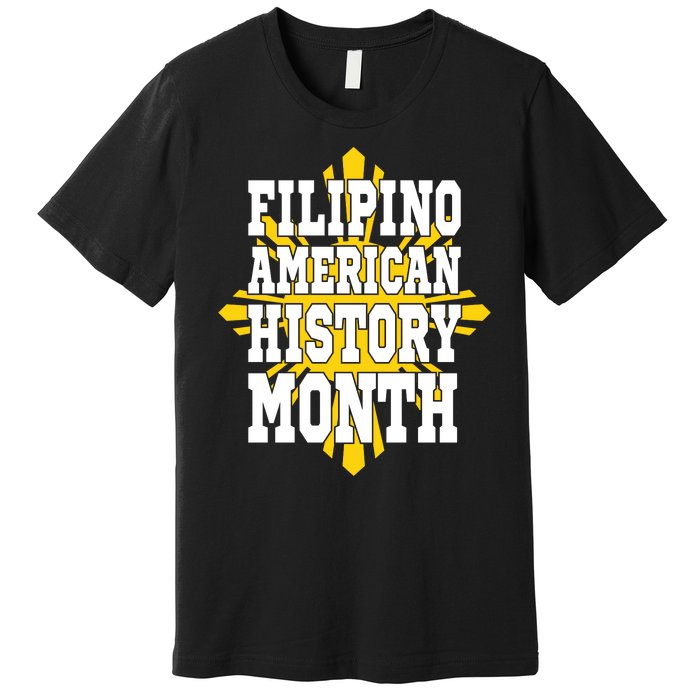 Filipino American History Month Premium T-Shirt