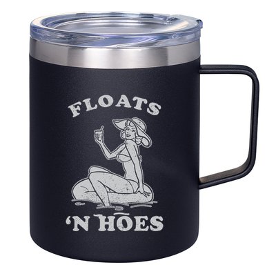 Floats And Hoes Funny Float Trip Tubing River Float 12oz Stainless Steel Coffee Mug