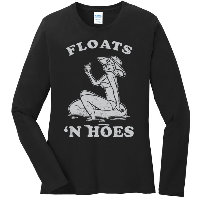 Floats And Hoes Funny Float Trip Tubing River Float Ladies Long Sleeve Shirt